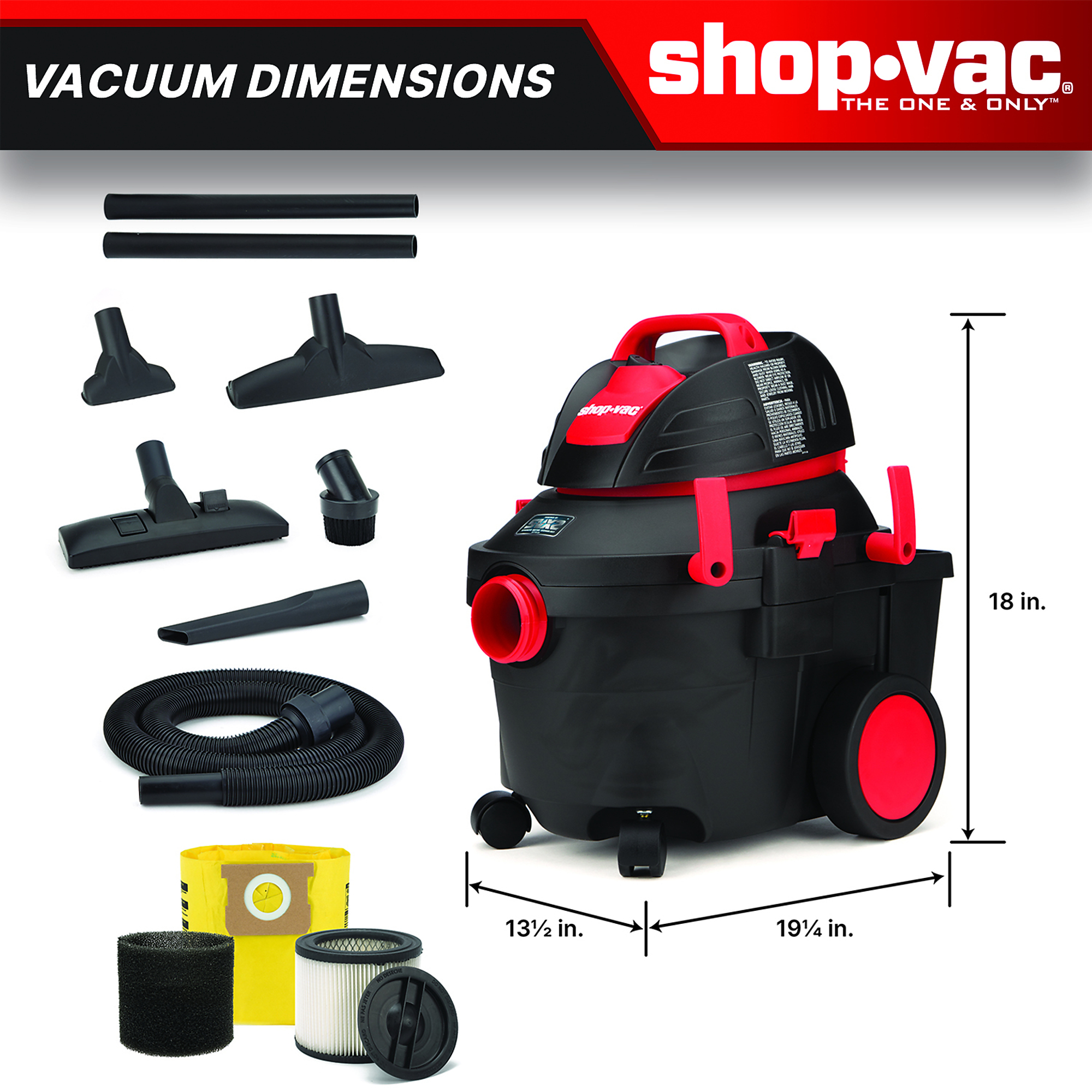 The Shop-Vac® 4 Gallon* 5.5 Peak HP** Wet / Dry Vacuum 5914411 features Powerful SVX2 Motor Technology.